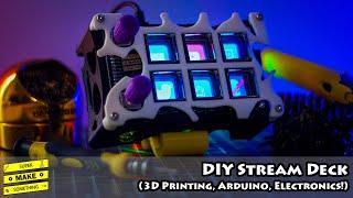 DIY Stream Deck 3D Printing Arduino Electronics