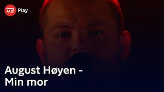 August Høyen synger ‘Min mor’ - August Høyen Liveshow 5  X Factor 2024  TV 2