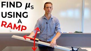 Easily Measure the Coefficient of STATIC Friction With A Ramp