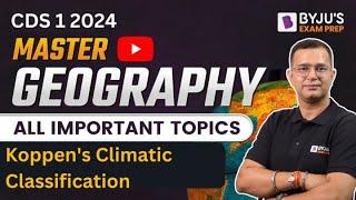 CDS 2024 I Complete Geography  Koppens Climatic Classification I Prepare Geography for CDS 1 2024