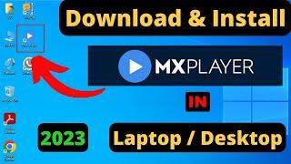How To Download and Install MX Player in LaptopPC in Windows 71011 Laptop Me Kaise Chalaye