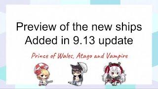 Preview of PoW Atago and Vampire Azur Lane 9.13 update