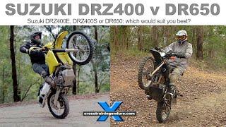 Suzuki DRZ400 v DR650 which would suit you better?︱Cross Training Adventure