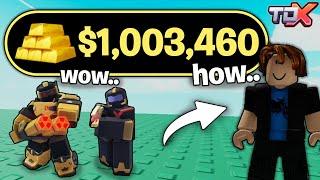 How I Made $1003460 Gold in TDX..  Roblox