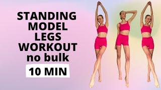 Standing Lean Model Legs Workout 10 Minutes No Bulk  Nina Dapper