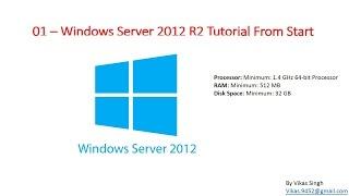 01 – Windows Server 2012 R2 -  Tutorial Introduction Video