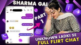 UNKOWN GIRL first Time chat  Butter Flirting  Sid  First Message kya kare  HINDI FLIRT 