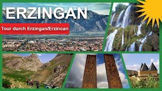 Tour durch ErzinganErzincan mit Interessanten Fakten