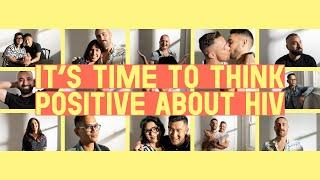 It’s time to End HIV stigma  Think Positive
