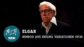 Edward Elgar - Nimrod from Enigma Variations op.36  WDR Funkhausorchester