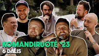 KOMANDIRUOTĖ 3. 6 serija ft. M. Stonkus M. Katleris V. Benkunskas ir A. Ramanauskas