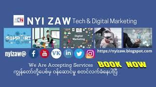 Welcome to NyiZaw channel Learn Tech & Digital Marketing Tips Tricks Free