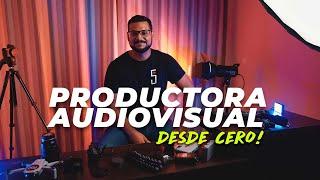 Cómo crear una PRODUCTORA AUDIOVISUAL desde CERO 10 PRIMEROS PASOS