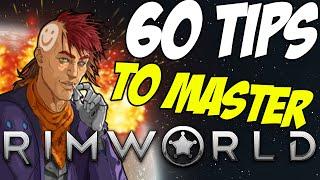 60 RimWorld Tips For All Players  RimWorld Tips And Tricks Compilation