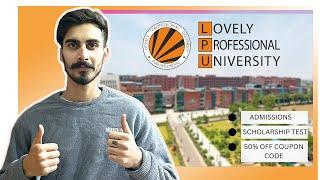 Lovely Professional University LPU  Admission Process  Scholarships Test  Placements  Campus