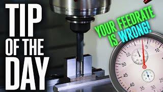 YOUR FEEDRATE IS WRONG – Haas Automation Tip of the Day