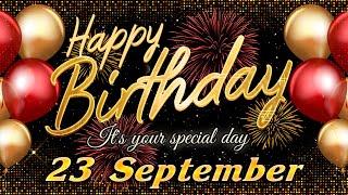 Best birthday song and Inspirational birthday wishes for a special person. Happy Birthday to you