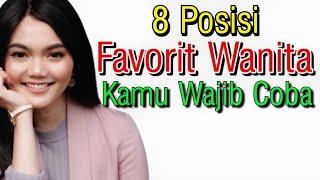 8 Posisi Bercinta yang selalu menjadi favorit wanita Kamu wajib coba