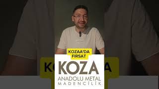 Koza Madencilik hissesi heyecanlandırıyor  #kozaa #bist100 #borsa #borsaistanbul #hisse #yatırım