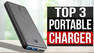 TOP 3 Best Portable Chargers 2022