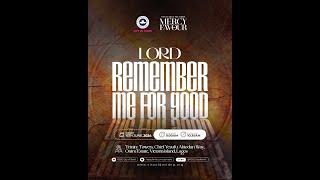 Lord Remember Me For Good - 3  RCCG City of David Sunrise Service  16.06.2024  8AM WAT