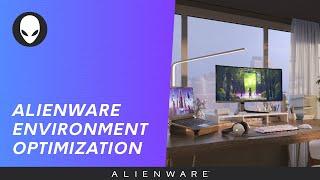 Alienware gaming pc environment and optimization tips