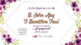 John Ajay  Sumithra Paul  Engagement  19.05.2021  10.00a.m  Ram Graphy