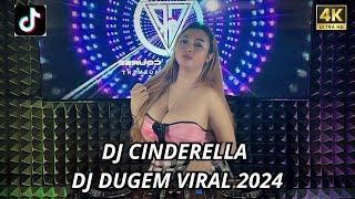 DJ PALING DI CARI 2024 X DJ CINDERELLA X DJ VIRAL FYP TIKTOK 2024