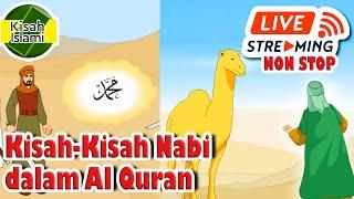 Kisah Nabi Dalam Al Quran Live Streaming Non Stop