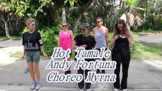 Hot Tamale  Andy Fortuna  Cha Cha  Zumba Gold  Keep On Moving K.O.M.