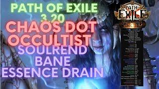 Path of Exile 3.20 Soulrend Bane Essence Drain Occultist Build Guide. Big budget build