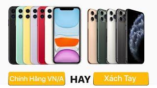 Phân Biệt iPhone Chính Hãng VS iPhone Xách Tay