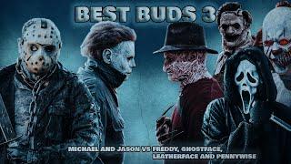 Michael and Jason Best Buds 3 - Michael and Jason vs Freddy Ghostface Leatherface and Pennywise