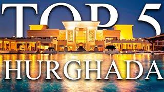 2025 TOP 5 BEST All Inclusive Hotels in HURGHADA Egypt REVIEWS INCLUDED