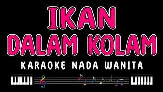 IKAN DALAM KOLAM - Karaoke Nada Wanita  HUSEIN BAWAFIE 