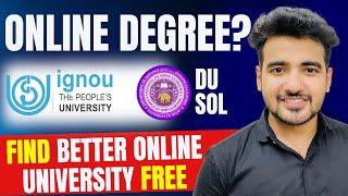 Dark Reality of IGNOU & DUSOL Degrees in 2024? How to Find Better Online Degree for Free