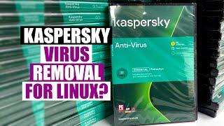 Kasperky Offers A Free Virus Removal Tool For Linux