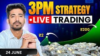 3 PM Strategy  24 June Live Trading  Live Intraday Trading Today  Bank Nifty option trading