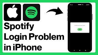 How to Fix Spotify Login Problem in iPhone  Spotify Something went wrong Problem