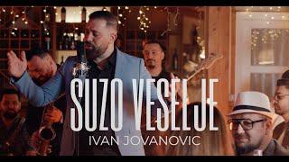 Ivan Jovanovic - Suzo veselje Official Video  Album But But Love  2024