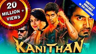 Kanithan 2020 New Released Full Hindi Dubbed Movie  Atharvaa Catherine Tresa Karunakaran