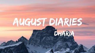 Dharia - August Diaries Lyrics