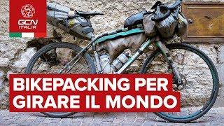 Bikepacking per lunghi viaggi  La bici per un viaggio 27.000 km