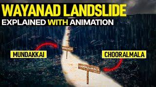 Wayanad Landslide Explained with Animation  Kerala Landslide Explained  PW OnlyIAS