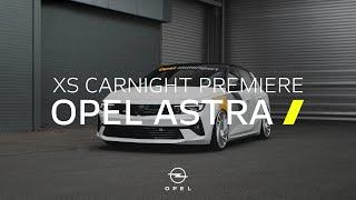 New Opel Astra Tuned by XS Carnight