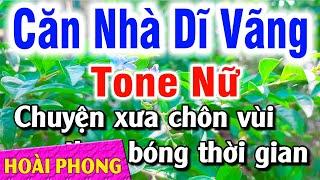 Karaoke Căn Nhà Dĩ Vãng Tone Nữ A#m Nhạc Sống Phối Mới  Hoài Phong Organ