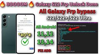  BOOM  Galaxy S22 Frp Bypass Android 13 done  All Galaxy Android 11121314 Frp unlock Fix ADB 