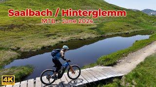 Saalbach Hinterglemm MTB - 2024  4K UHD