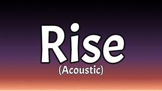 Calum Scott - Rise Acoustic Lyrics