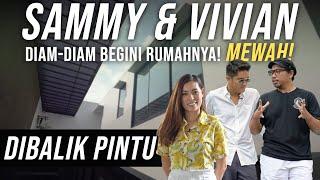 DI BALIK RUMAH MEWAH SAMMY SIMORANGKIR SEPERTI DI BEVERLY HILLS  #DibalikPintu